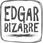 Edgar Bizarre • Dites-moi pourquoi?